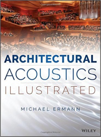 ARCHITECTURAL ACOUSTICS ILLUSTRATED