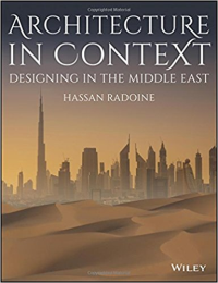 ARCHITECTURE IN CONTEXT - DESIGNING IN THE MIDDLE EAST