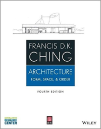 ARCHITECTURE - FORM SPACE AND ORDER - 4TH EDITION