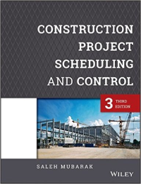 CONSTRUCTION PROJECT SCHEDULING AND CONTROL - 3RD EDITION