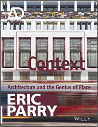 CONTEXT - ARCHITECTURE AND THE GENIUS OF PLACE