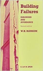 BUILDING FAILURES - DIAGNOSIS AND AVOIDANCE -2ND SPECIAL INDIAN EDITION
