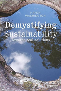 DEMYSTIFYING SUSTAINBILITY - TOWARDS REAL SOLUTIONS