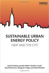 SUSTAINABLE URBAN ENERGY POLICY - HEAT AND THE CITY
