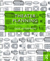 THEATER PLANNING - FACILITIES FOR PERFORMING ARTS AND LIVE ENTERTAINMENT