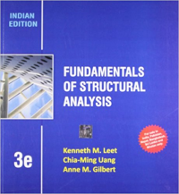 FUNDAMENTALS OF STRUCTURAL ANALYSIS - INDIAN EDITION