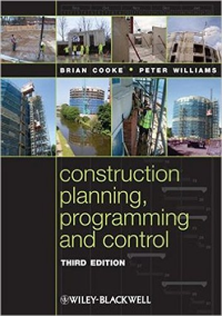 CONSTRUCTION PLANNING PROGRAMMING AND CONTROL - 3RD EDITION