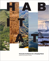 HABITAT - VERNACULAR ARCHITECTURE FOR A CHANGING PLANET