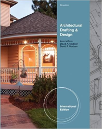 ARCHITECTURAL DRAFTING AND DESIGN - INTERNATIONAL 6TH EDITION