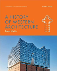 A HISTORY OF WESTERN ARCHITECTURE  - SEVENTH EDITION