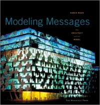 MODELING MESSAGES - THE ARCHITECT AND THE MODEL