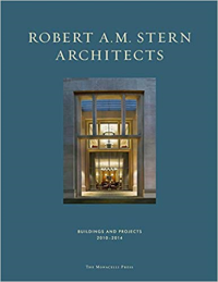 ROBERT A M STERN ARCHITECTS - BUILDINGS AND PROJECTS 2010 TO 2014