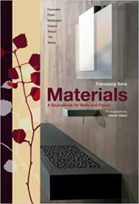 MATERIALS - A SOURCEBOOK FOR WALLS AND FLOORS