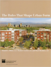 THE RULES THAT SHAPE URBAN FORM