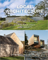 LOCAL ARCHITECTURE - BUILDING PLACE CRAFT AND COMMUNITY