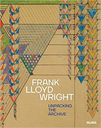 FRANK LLOYD WRIGHT - UNPACKING THE ARCHIVE