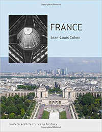 FRANCE - MODERN ARCHITECTURE IN HISTORY