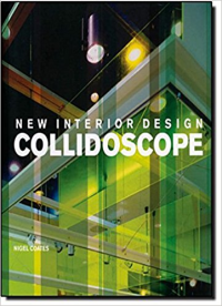 NEW INTERIOR DESIGN - COLLIDOSCOPE