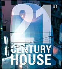 21ST CENTURY HOUSE 