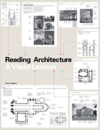 READING ARCHITECTURE - A VISUAL LEXICON