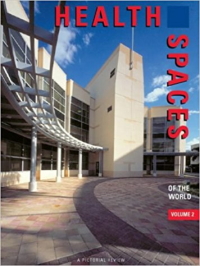 HEALTH SPACES OF THE WORLD VOLUME 2