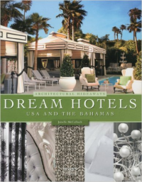 DREAM HOTELS USA AND THE BAHAMAS