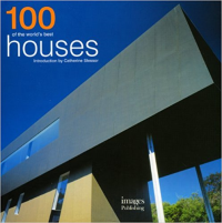 100 OF THE WORLDS BEST HOUSES 