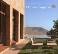 THE MASTER ARCHITECT SERIES - A LEBANESE PERSPECTIVE - HOUSES AND OTHER WORK BY SIMONE KOSREMELLI
