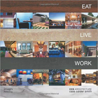 EAT LIVE WORK - CC ARCHITECTURE