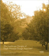 THE LANDSCAPE DESIGNS OF DOYLE HERMAN DESIGN ASSOCIATES
