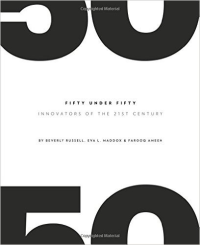 FIFTY UNDER FIFTY - INNOVATORS OF THE 21ST CENTURY