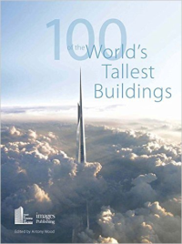 100 OF THE WORLDS TALLEST BUILDINGS 