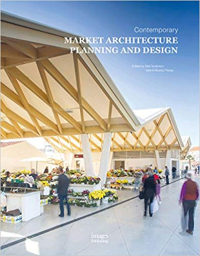 CONTEMPORARY MARKET ARCHITECTURE PLANNING AND DESIGN