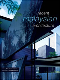 RECENT MALAYSIAN ARCHITECTURE