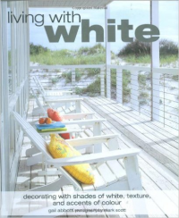 LIVING WITH WHITE