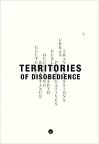 TERRITORIES OF DISOBEDIENCE