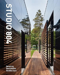 STUDIO 804 - DETAILING SUSTAINABLE ARCHITECTURE
