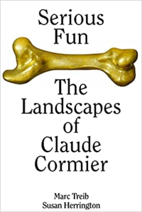 SERIOUS FUN - THE LANDSCAPES OF CLAUDE CORMIER