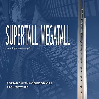 SUPERTALL MEGATALL - HOW HIGH CAN WE GO