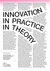 INNOVATION IN PRACTICE IN THEORY - POSITIONING ARCHITECTURAL DESIGN AND ITS AGENCY