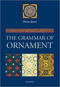 THE GRAMMAR OF ORNAMENT