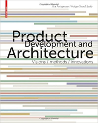 PRODUCT DEVELOPMENT AND ARCHITECTURE - VISIONS METHODS INNOVATIONS
