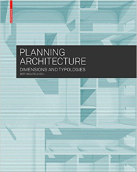 PLANNING ARCHITECTURE - DIMENSIONS AND TYPOLOGIES