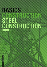 BASICS CONSTRUCTION - STEEL CONSTRUCTION