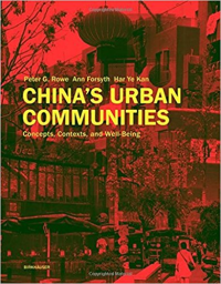 CHINAS URBAN COMMUNITIES - CONCEPTS CONTEXTS AND WELL BEING