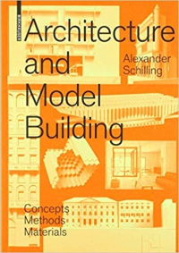 ARCHITECTURE AND MODEL BUILDING