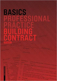 BASICS PROFESSIONAL PRACTICE - BUILDING CONTRACT