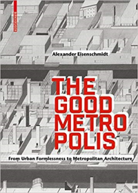 THE METROPOLIS - FROM URBAN FORMLESSNESS TO METROPOLITION ARCHITECTURE