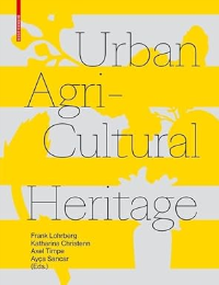 URBAN AGRICULTURAL HERITAGE