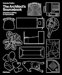 THE ARCHITECTS SOURCEBOOK - DIMENSIONS AND FILES FOR SPACE DESIGN